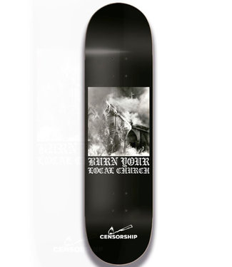 Burn Your Local Church Deck Black - 8.5