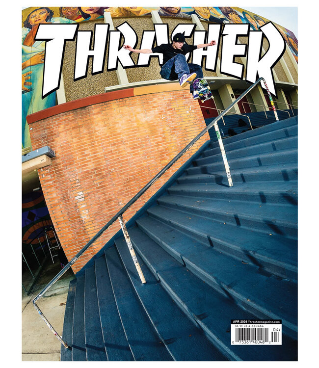 THRASHER Thrasher Magazine - April 2024