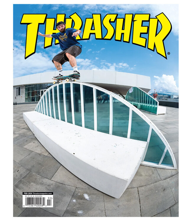 THRASHER Thrasher Magazine - February 2024