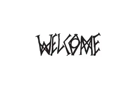 WELCOME