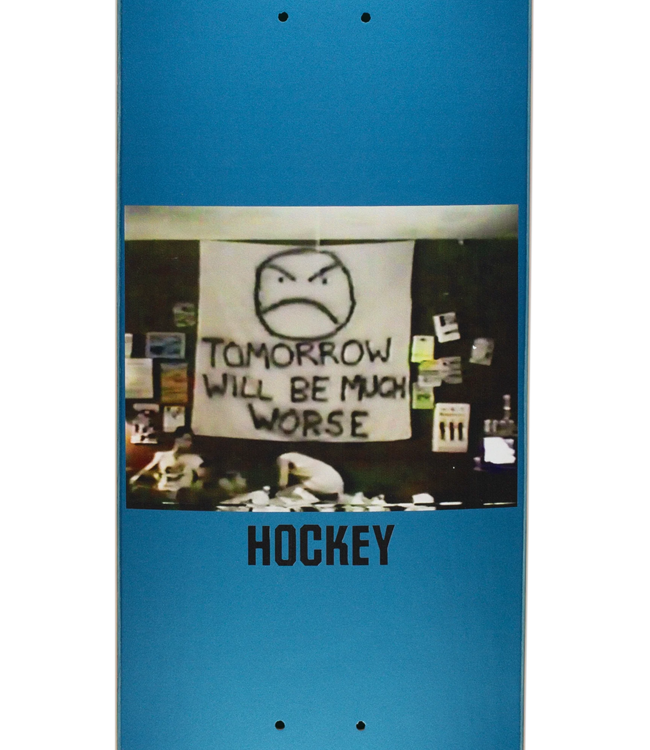 HOCKEY Much Worse Deck