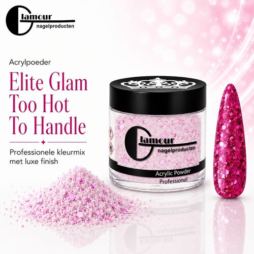 Poudre Acrylique Elite Glam Too Hot To Handle