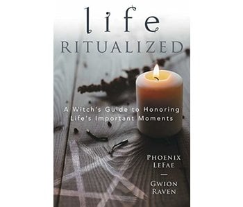 Life Ritualized