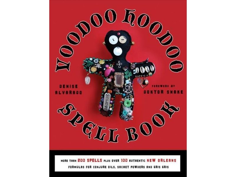 Denise Alvarado Voodoo Hoodoo Spellbook