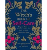 Arin Murphy-Hiscock The Witch's Book of Self-Care