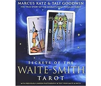 Secrets Of The Waite - Smith Tarot