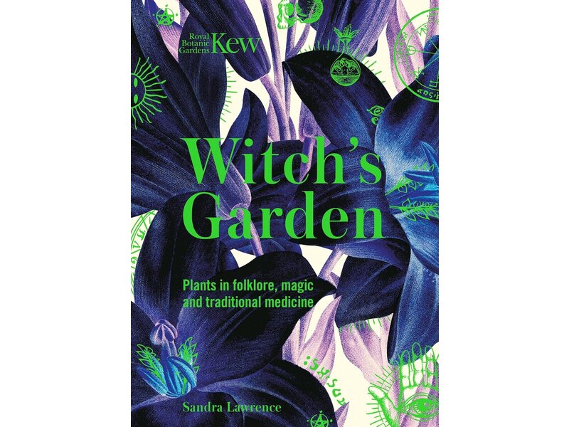 Sandra Lawrence Witch's Garden - Plants in Folklore and Magic