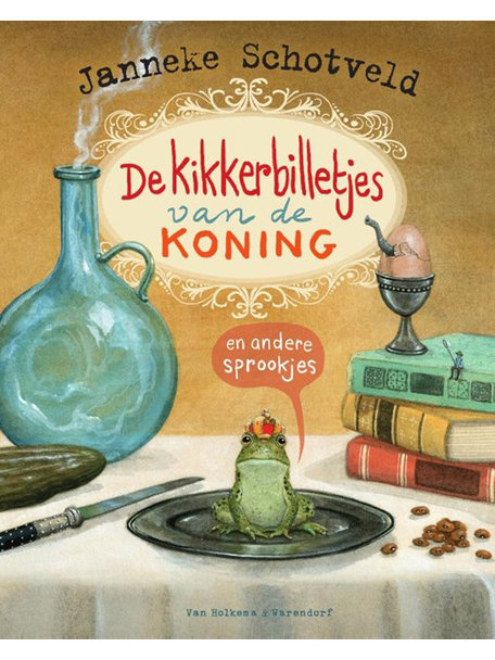 Holkema & Warendorf De kikkerbilletjes van de koning