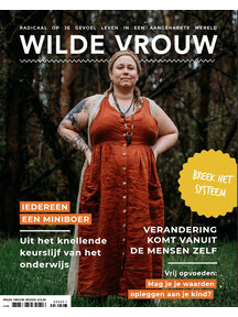 Kiind Magazine Wilde vrouw zomer 2023: BREEK HET SYSTEEM