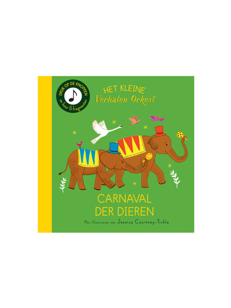 Christofoor Het kleine verhalen orkest - Carnaval der dieren