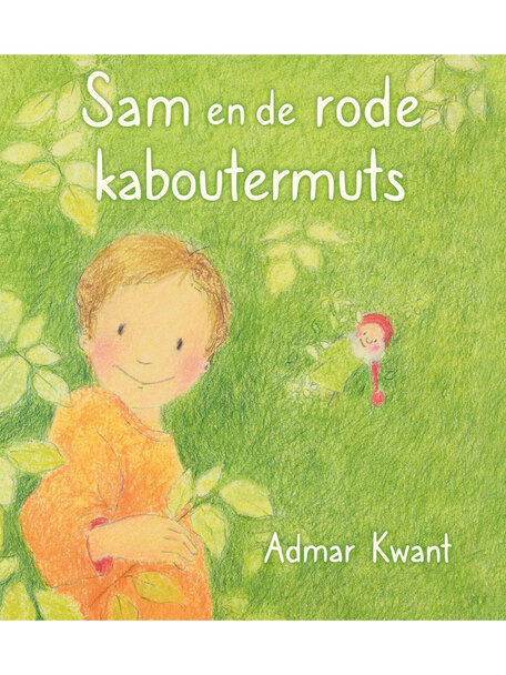 Christofoor Sam en de rode kaboutermuts