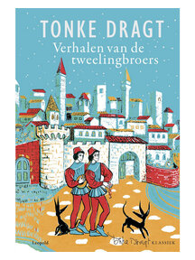 Tonke Dragt Verhalen van de tweelingbroers