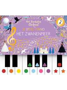 Christofoor Het verhalen orkest - Ik speel piano: Het Zwanenmeer