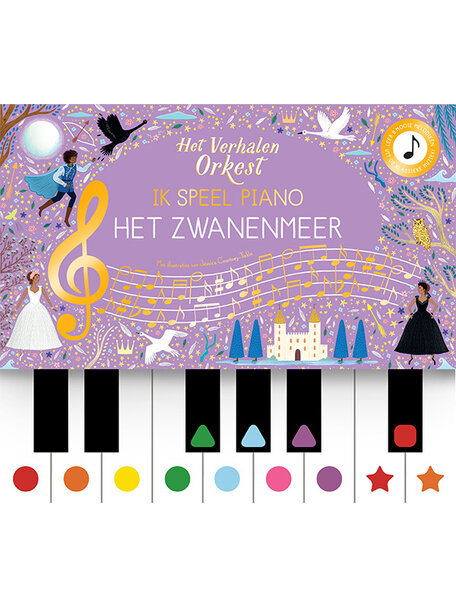 Christofoor Het verhalen orkest - Ik speel piano : Het Zwanenmeer