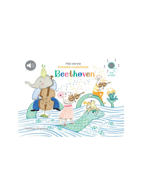 Veltman uitgeverij Mijn eerste klassieke muziekboek - Beethoven