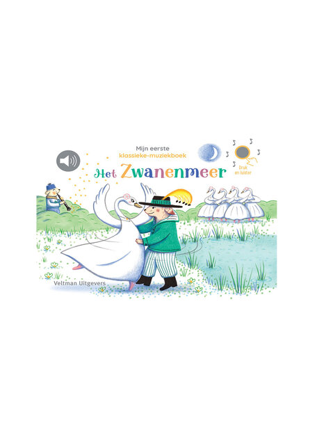 Veltman uitgeverij Mijn eerste klassieke muziekboek - Het zwanenmeer