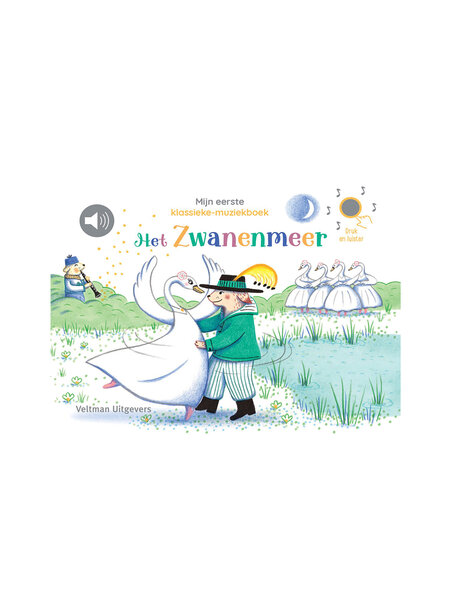 Veltman uitgeverij Mijn eerste klassieke muziekboek - Het zwanenmeer