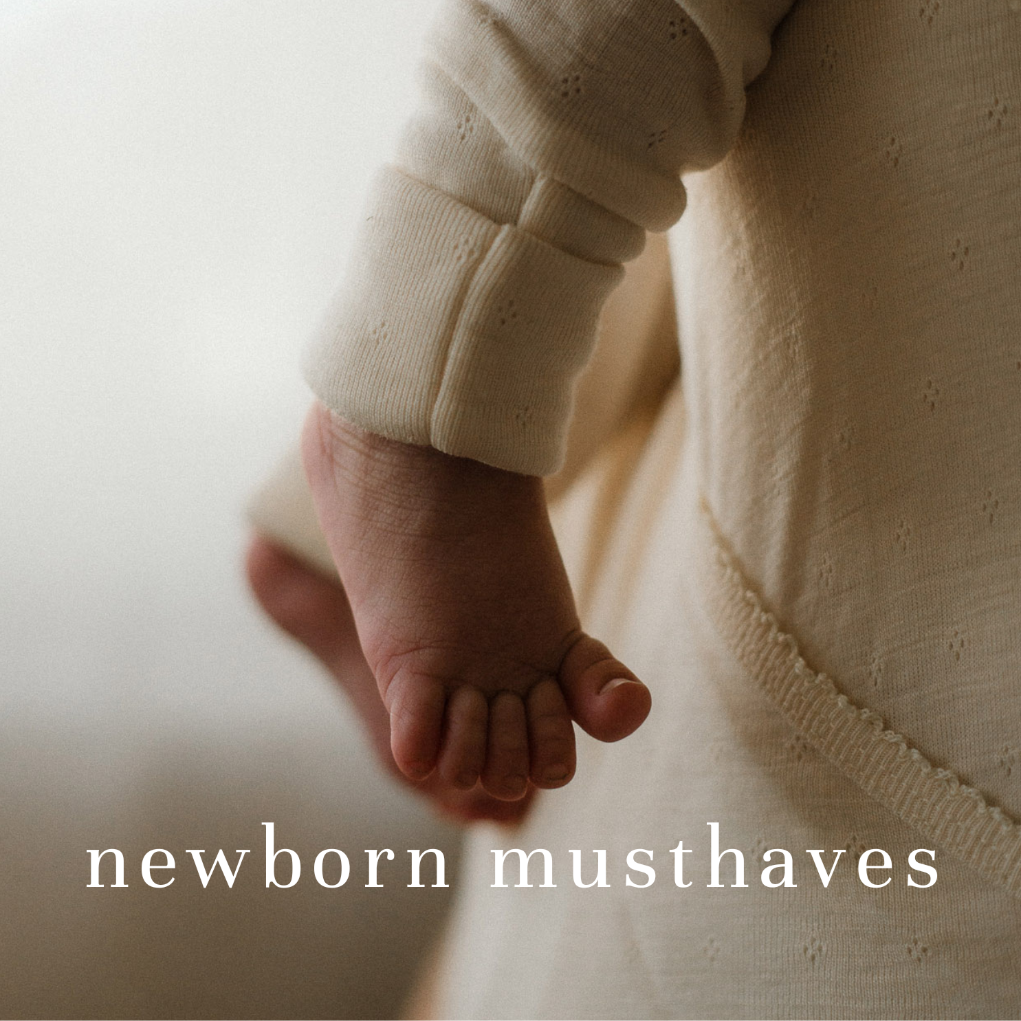 newborn musthaves