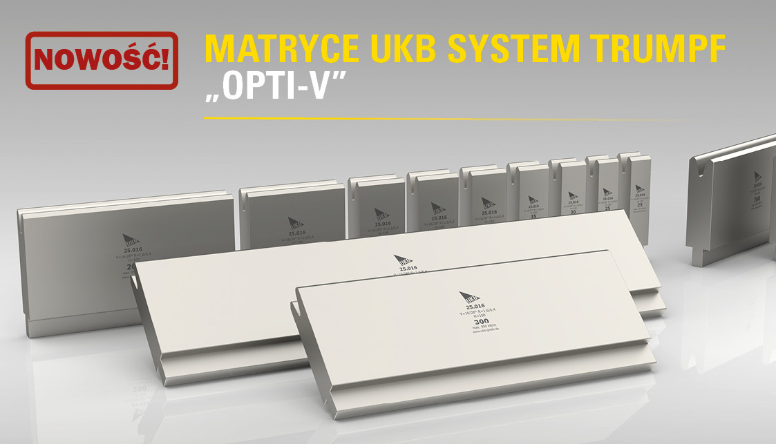 MATRYCE UKB SYSTEM TRUMPF „OPTI-V”