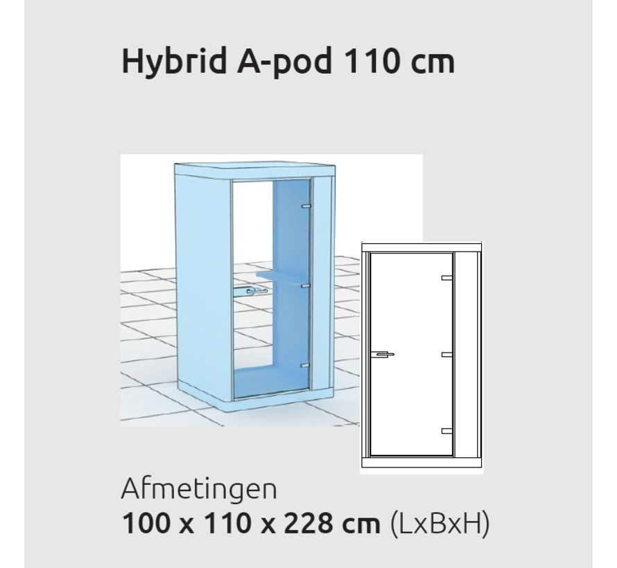 Hybrid A-Pod Akoestische Cabine Van 100 x 110 x 228cm (LxBxH)