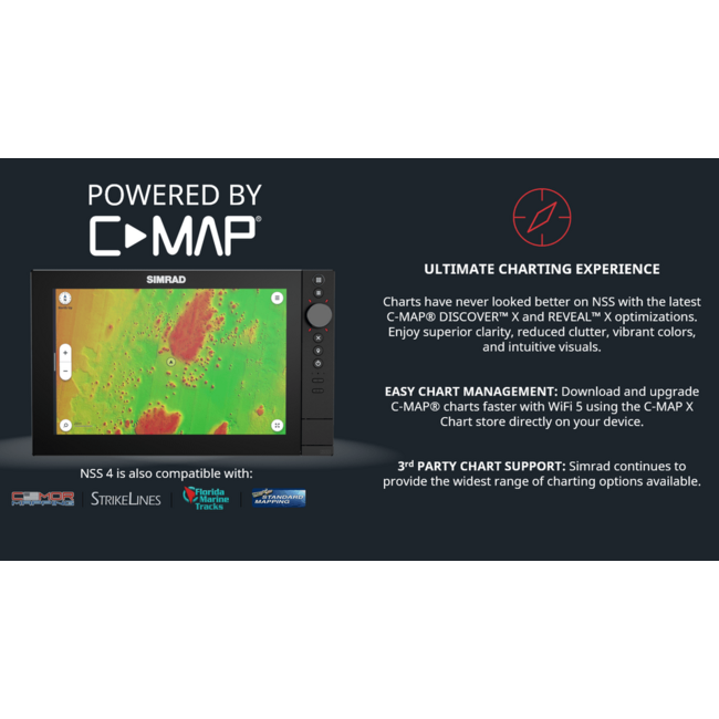 NSS 4-10 MFD, 10-inch SolarMAX™ high-definition display. Qualcomm® 8-core processor. Built-in dual channel 1 kW echosounder, GPS, Gigabit and 10/100 Ethernet, Video Out, WIFI. World basemap. A next-generation C-MAP® DISCOVER™ X or REVEAL X™ chart card is