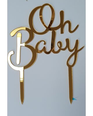 Oh baby topper goud acryl