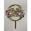 Topper bride to be rond acryl