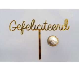 Taartdecoratief Gefeliciteerd topper acryl