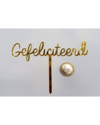 Taartdecoratief Gefeliciteerd topper acryl