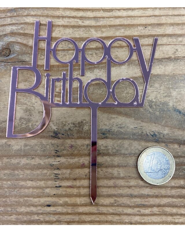 Happy birthday topper future rose