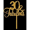 Cake topper 30  & Fabulous goud