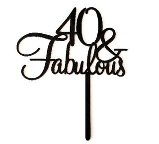tastyme Cake topper 40  & Fabulous zwart