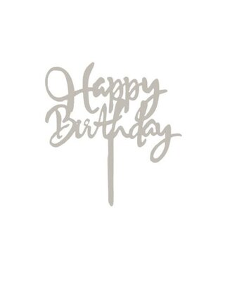 Happy birthday Topper zilver 14cm