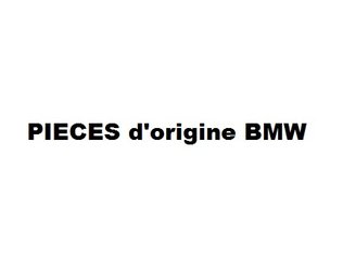 piéces d'origine BMW