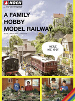 NOCH NOCH 71905 Guidebook ''A Family Hobby - Model Railway'' (G,0,H0,TT,N,Z)