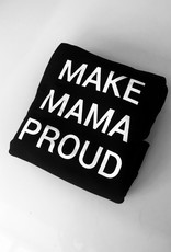 HOUSE OF MASE KIDS BLACK HOODIE MAKE MAMA PROUD