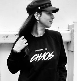 I ACCEPT THE CHAOS SWEATSHIRT