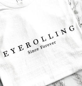 EYEROLLING T.