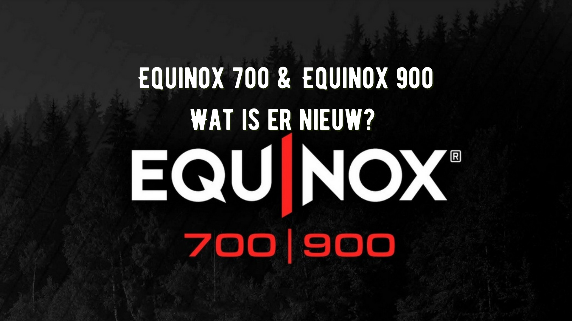 Minelab Equinox 700 und Equinox 900. Was ist neu?