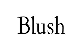 Blush