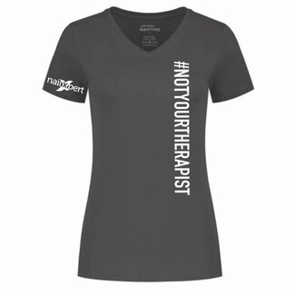 nailXpert Shirt - Not Your Therapist