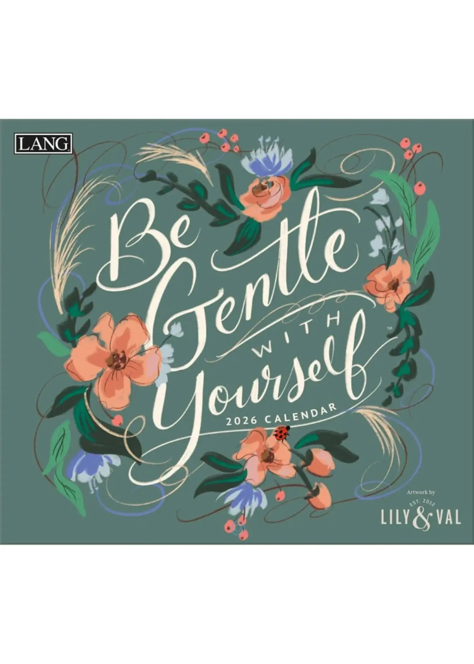 Lang Be gentle with yourself Lang Calendar 2026