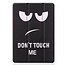 Case2go - Tablet cover suitable for iPad 2021 - 10.2 Inch - Tri-Fold Book Case - Don't Touch Me