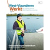 West-Vlaanderen Werkt - 2023 nr 1 - Gewapend tegen watertekort