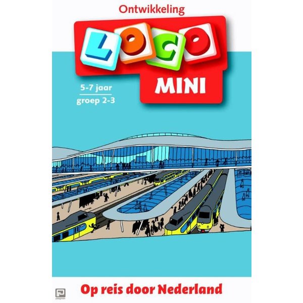 Noordhoff Uitgeverij Loco mini - Op reis door Nederland - Groep 5-6 (8-9 jaar)