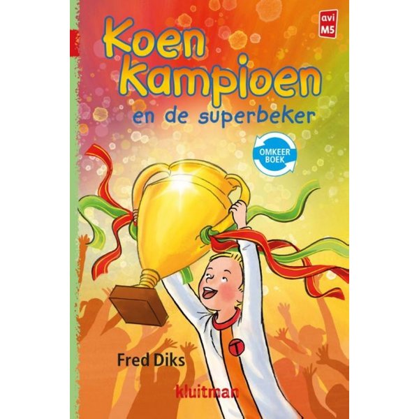 Kluitman Koen Kampioen - En de superbeker / en het grote toernooi omkeerboek