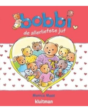 Kluitman Bobbi  de allerliefste juf
