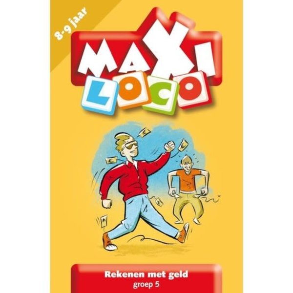 Zwijsen Loco  maxi - Rekenen met geld - groep 5 (8-9 jaar)