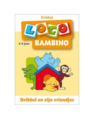 Zwijsen Loco Bambino - Dribbel en zijn vriendjes (3-5 jaar)