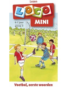 Zwijssen Loco mini - Voetbal, eerste woorden - groep 3 (6-7 jaar)